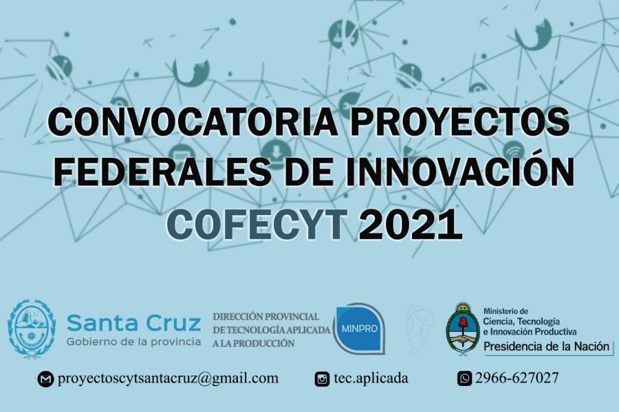 Abren Convocatoria para “Proyectos Federales de Innovación 2021”
